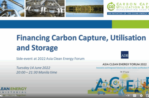 Asia Clean Energy Forum 2022 - Financing CCUS