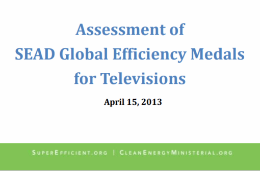 Assessment of SEAD Global Efficiency Medals for Televisions