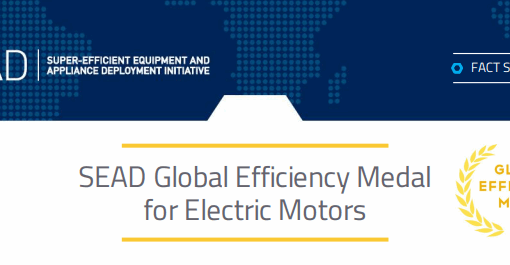 SEAD Global Efficiency Medal for Electric Motors Fact Sheet 2015